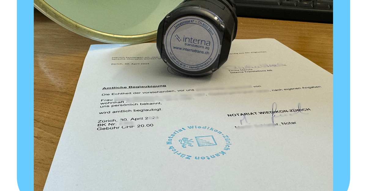 Fakten Übersetzung mit notarieller Beglaubigung Interna Translations